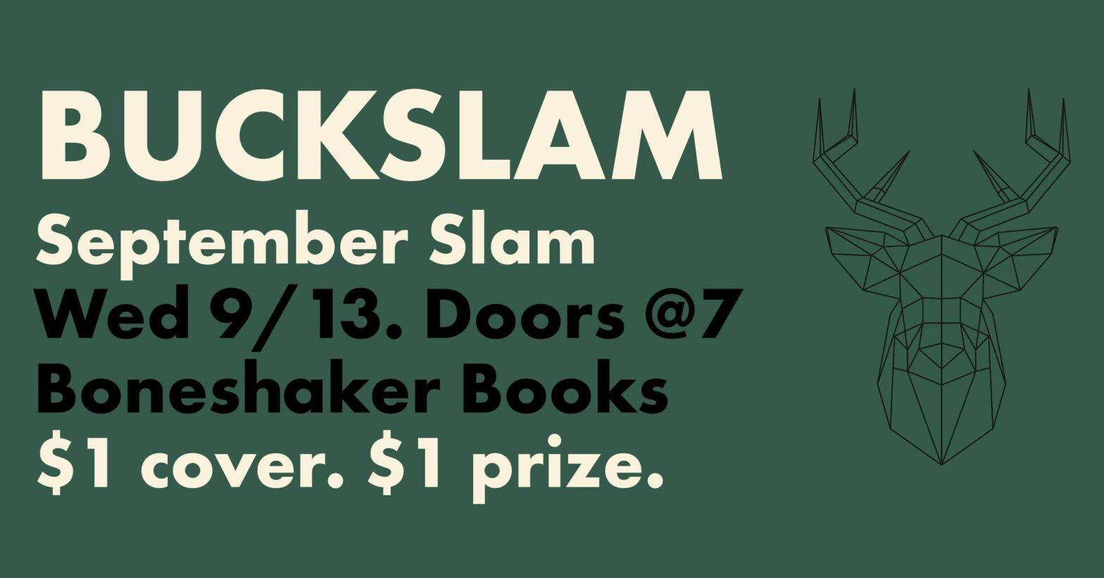 BuckSlam (9/13/23 7–10pm)